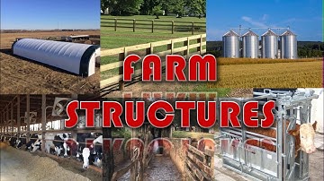 INTRODUCTION TO FARM STRUCTURES