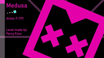 Medusa | F-777 (Project Arrhythmia level made by Percy Foxx)