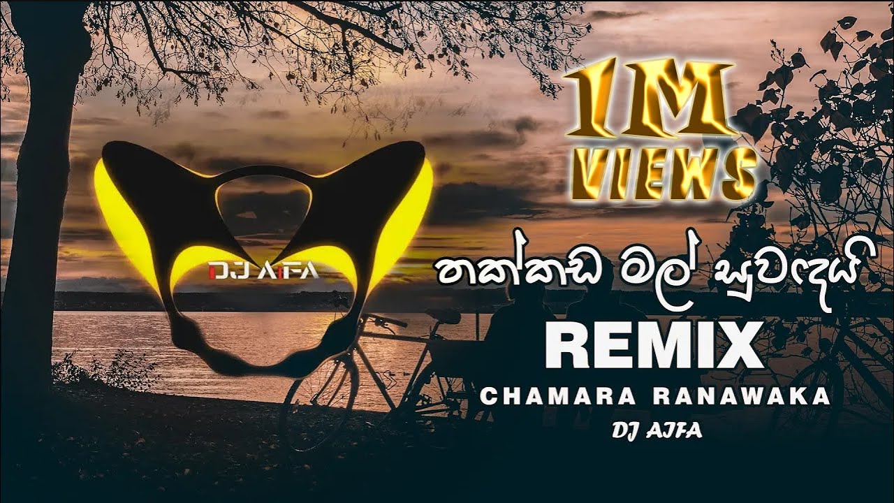 Thakkada Mal Suwadai (Remix) DJ AIFA