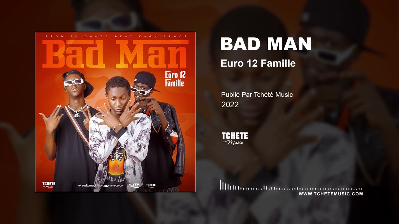 EURO 12 FAMILLE - BAD MAN