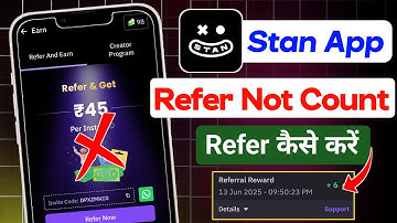 Stan App Refer Not Count Problem || Stan App Refer and Earn Update || Stan App Me Refer Kaise Kare |