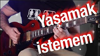 Yavuz Çetin Yaşamak İstemem Nasıl Çalınır Gitar Dersi Tab