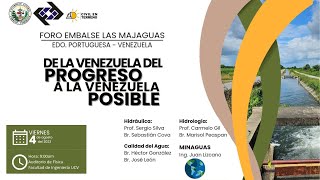 Foro Embalse Las Majaguas - Edo Portuguesa- Venezuela Facultad de Ingeniería UCV