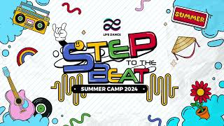 SUMMER CAMP KID 2024 - STEP TO THE BEAT