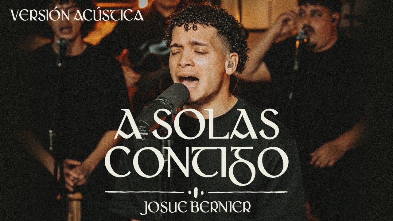 A Solas Contigo (Versión Acústica) - Josue Bernier A Solas Contigo (Versión Acústica) - Josue Bernier