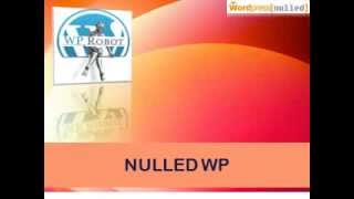 NULLED WP: A Great Site to Get Nulled WP Themes and Plugins