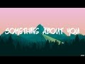 Chace - Something About You feat. Yade Lauren (Lyrics)