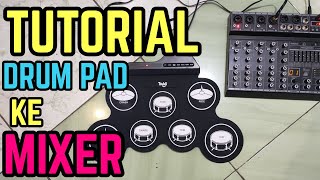 Tutorial Menghubungkan DRUM PAD MURAH ke Mixer Recording tech Elegant 6 screenshot 4