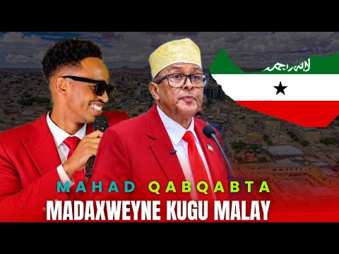 MAHAD QABQABTA | MAXAXWEYNE KUGU MALAY | DABAL DEG QARAN CASIMADA SOMALILAND
