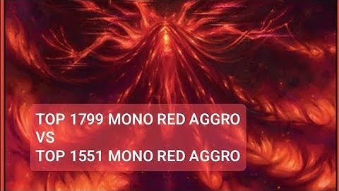 Top 1799 Mono Red Aggro vs Top 1551 Mono Red Aggro | Standard | Mythic Rank | MTG Arena