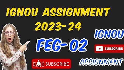 FEG-02 solved assignment 2023-24 #assignment #ignou #bcs #assignment #feg-02 #feg 2