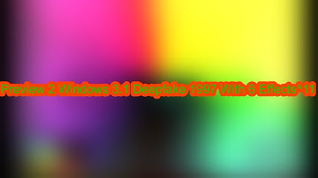 Preview 2 Windows 3.1 Deepfake 1997 With 6 Effects^11