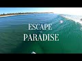 Escape to paradise