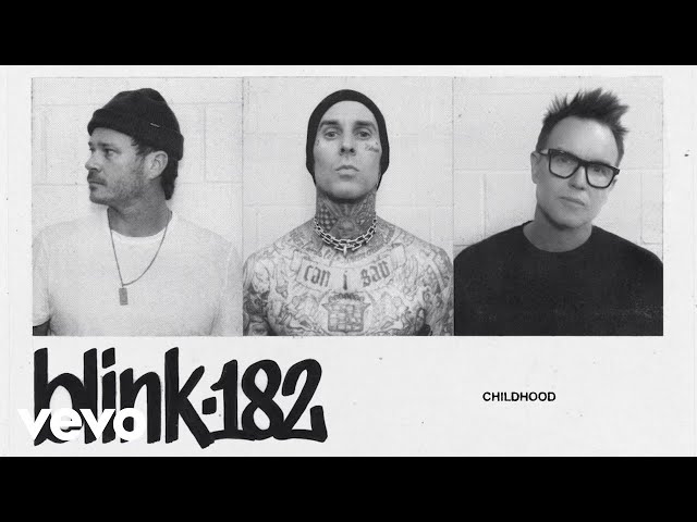 Blink-182 - Childhood (Official Lyric Video)
