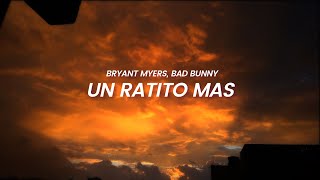 Bryant Myers, Bad Bunny - Un Ratito Mas (LETRA) screenshot 3