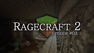 Ragecraft 2 - EP03 - WE HAVE THE WHITE FOX
