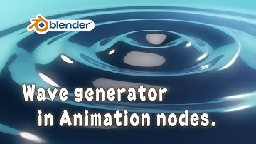 [Tut] Procedural Wave Generator in blender animation nodes; AN-preset