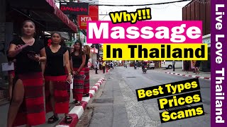 Why Massage in Thailand | Best Types, Prices \& Scams #livelovethailand