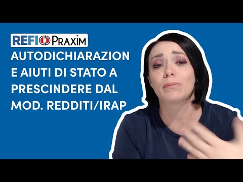 Autodichiarazione aiuti di stato a prescindere dal mod. Redditi/Irap