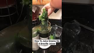 How to juice greens on a Breville juicer #juicefasting #weightloss #greenjuice