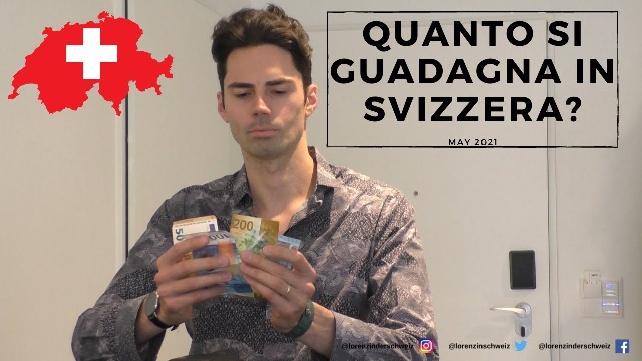 Quanto si guadagna in Svizzera? 💰💰