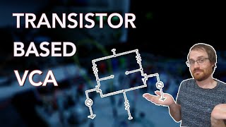 Transistor-Based Voltage Controlled Amplifier (VCA)