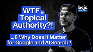 What Is Topical Authority and Why Does It Matter for Google and AI Search
