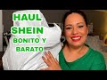 HAUL SHEIN, BONITO Y BARATO