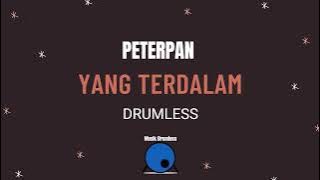 PETERPAN-Yang Terdalam (Drumless)