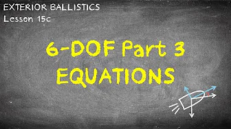 Lesson 15c 6dof Resolving the equations