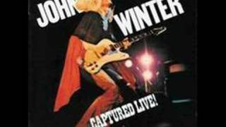 Miniatura de vídeo de "Johnny Winter    "Captured live"   Love is all over now"