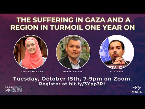 The Suffering in Gaza and a Region in Turmoil One Year On
