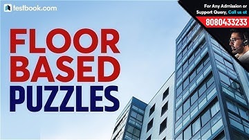 Floor Based Puzzle Reasoning Tricks for SBI Clerk Mains 2019 | Logical Reasoning for SBI PO Mains