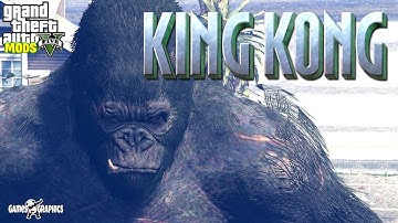 King Kong Mod (GTA 5 MODS) [4K]