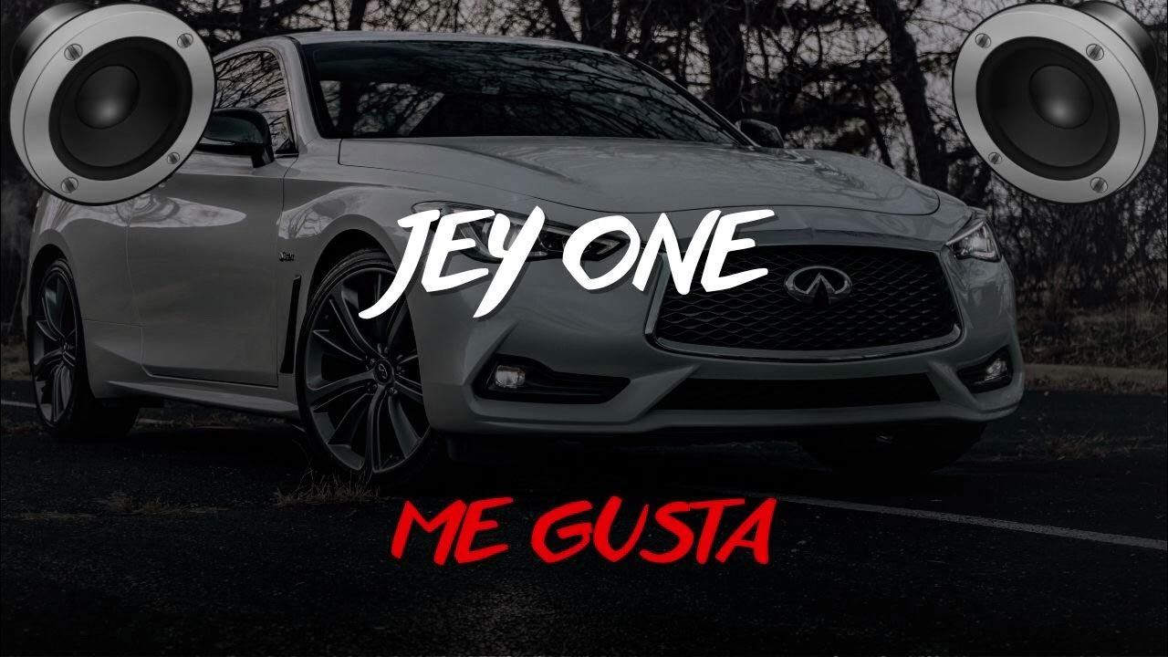 Jey One, Lomiiel - Me gusta | BASS BOOSTED Jey One, Lomiiel - Me gusta | BASS BOOSTED