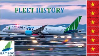 Fleet History #66: Bamboo Airways 🇻🇳