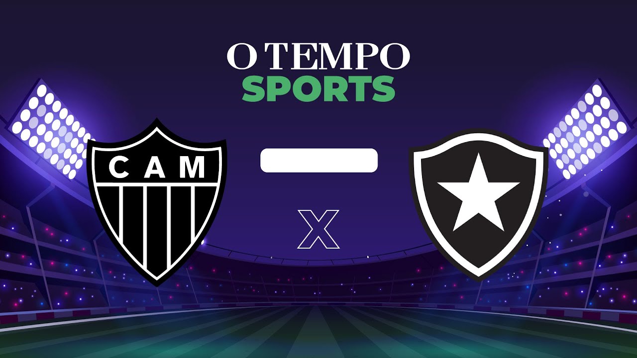 ATLÉTICO x BOTAFOGO - Veja AO VIVO a transmissão da partida - YouTube
