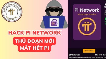 Cảnh Báo Hack Pi Network Mất Hết Pi Trong 1 Giây l Blog Của Hải