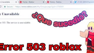 Error 503 de Roblox ¿Qué sucedió? | Primer vistazo