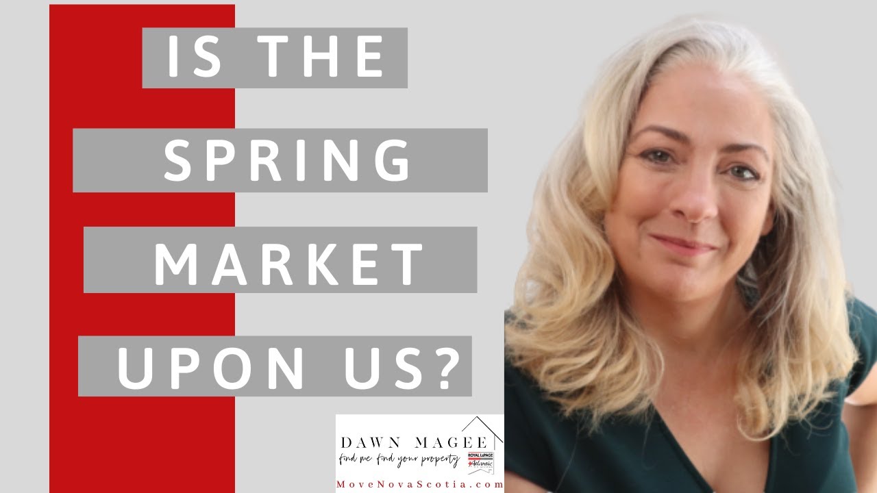Nova Scotia Housing MarketIs the Spring Market Upon Us? YouTube
