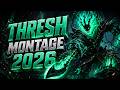 Thresh Montage 2026 | Best Thresh Plays Part 15 🔥 #thresh #lolmontage