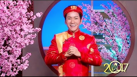 Don Hồ Chúc Tết Xuân Đinh Dậu 2017