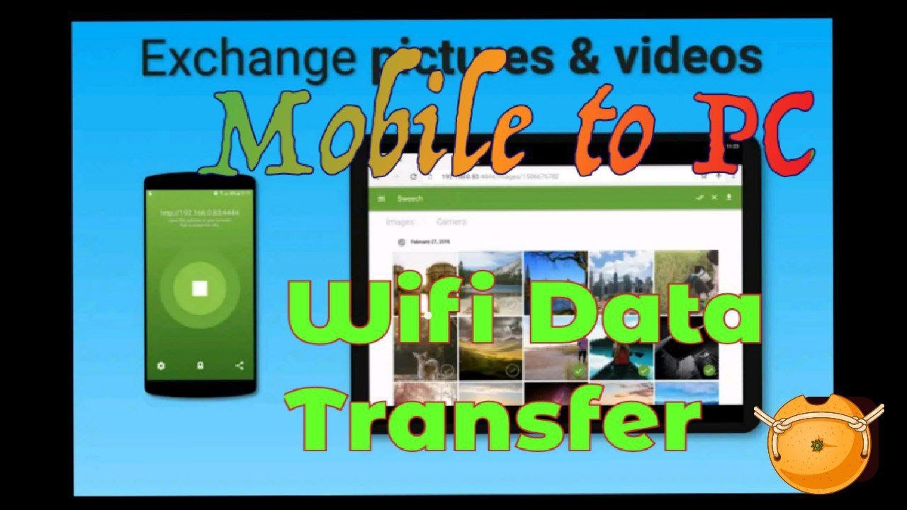 how-to-transfer-data-without-usb-cable-ii-mobile-to-pc-ii-sweech