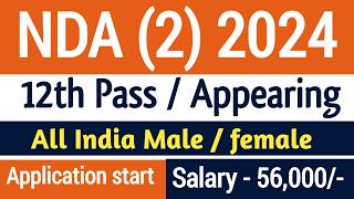 NDA & NA examination (ii) 2024 | UPSC nda ii online form 2024 |