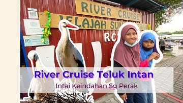 River Cruise Teluk Intan - Uncover the Hidden Gem