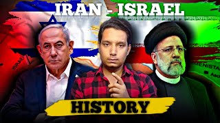 Why IRAN attack ISRAEL ? | IRAN - ISRAEL HISTORY |