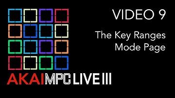 AKAI MPC LIVE III Video 9 - The Key Ranges Mode Page