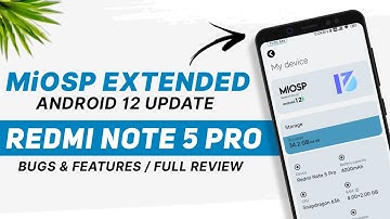 MiOSP Extended - Android 12 - Redmi Note 5 Pro - Redesigned Theme & New Features | Full Review