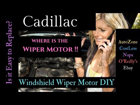Cadillac | GM | Where is the | Windshield Wiper Motor | Parts | Repair Costs | DIY