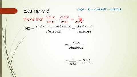Grade 12 Trigonometry Lesson 7 ProvingTrigonometric Identities